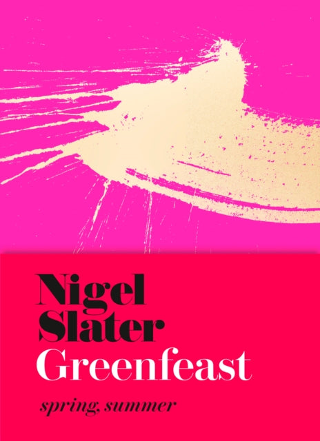 Greenfeast : Spring, Summer (Cloth-Covered, Flexible Binding) - 9780008333355