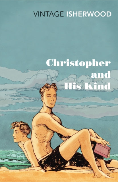 Christopher and His Kind - 9780099561071