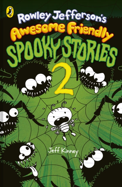 Rowley Jefferson’s Awesome Friendly Spooky Stories 2 - 9780241820865