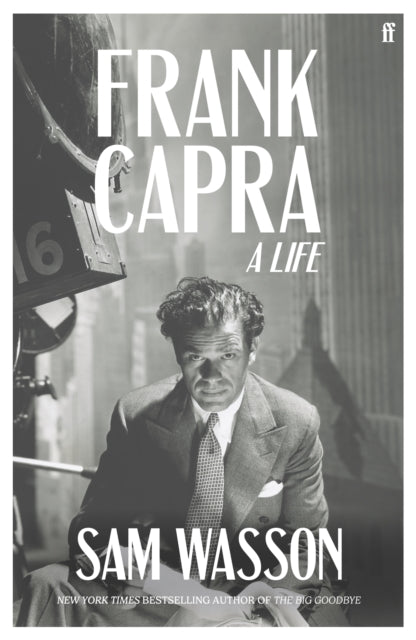 Frank Capra : A Life - 9780571404001