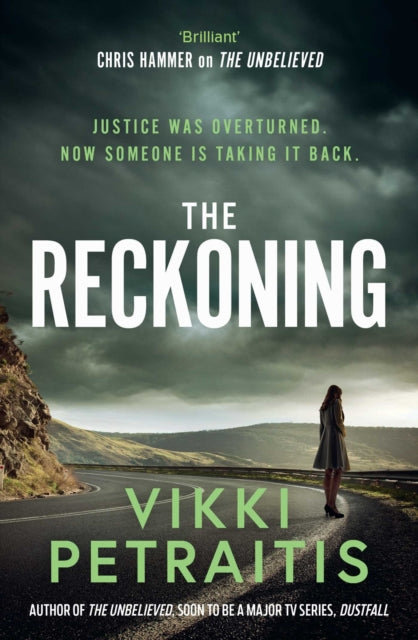 The Reckoning : the newest page-turner from bestselling Australian crime writer Vikki Petraitis - 9781398557468
