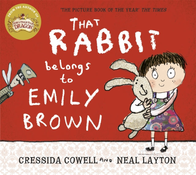 That Rabbit Belongs To Emily Brown - 9781444923414