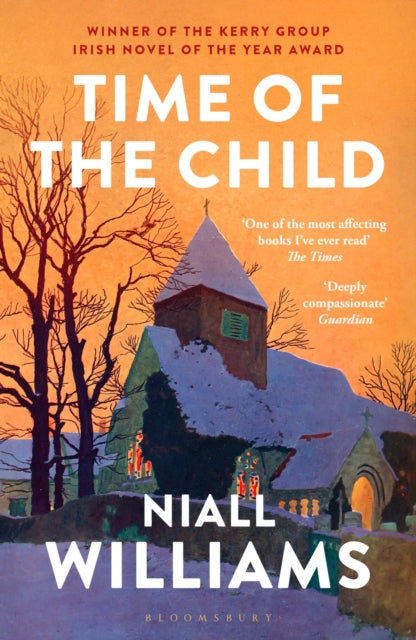 Time of the Child : By the author of Four Letters of Love, now a major film starring Helena Bonham Carter and Pierce Brosnan - 9781526675156