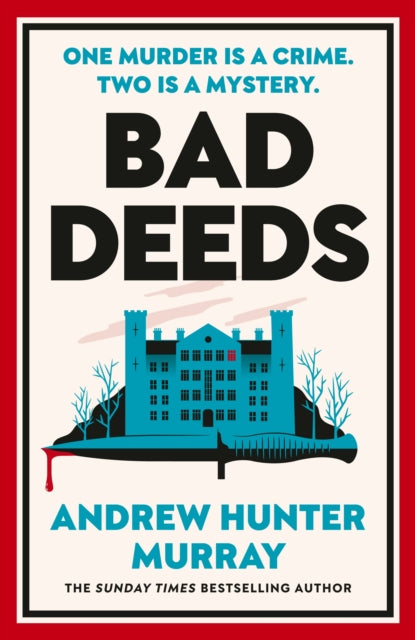 Bad Deeds - 9781529154481