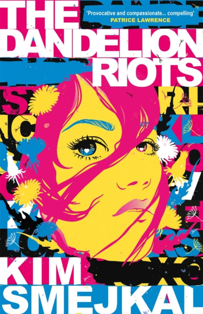 The Dandelion Riots - 9781782695257
