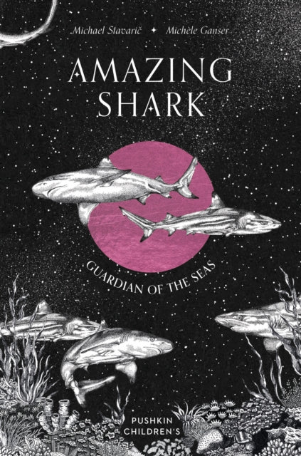 Amazing Shark : Guardian of the Seas - 9781782695530