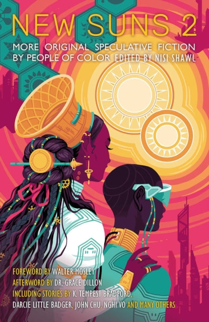 New Suns 2 : Original Speculative Fiction by People of Color - 9781786188588
