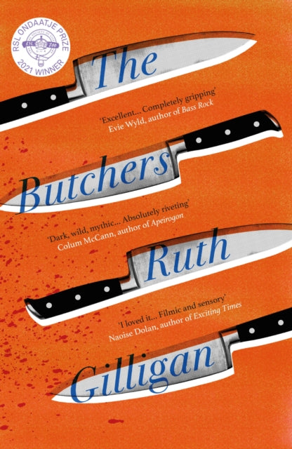 The Butchers : Winner of the 2021 RSL Ondaatje Prize - 9781786499462