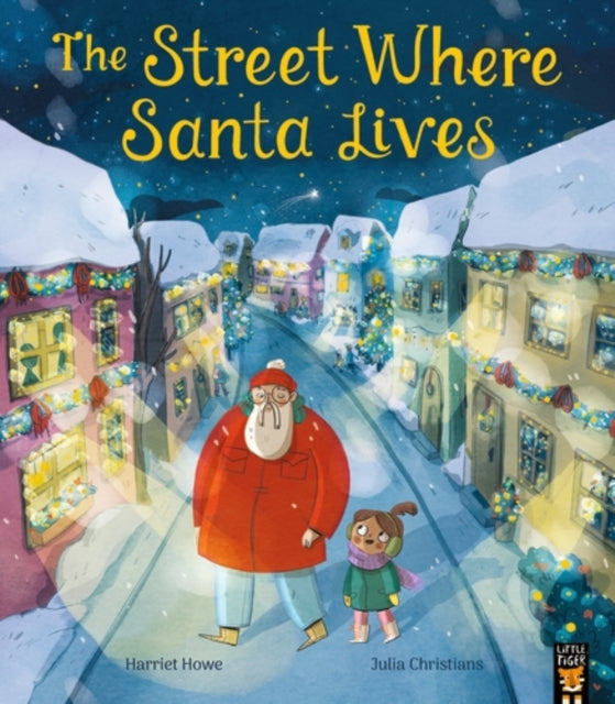 The Street Where Santa Lives - 9781801048576