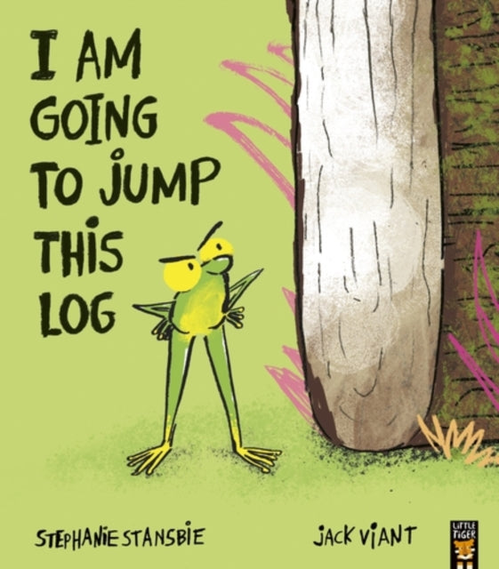 I Am Going To Jump This Log - 9781801048637