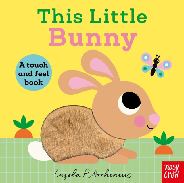 This Little Bunny : A Touch and Feel Book - 9781805137092