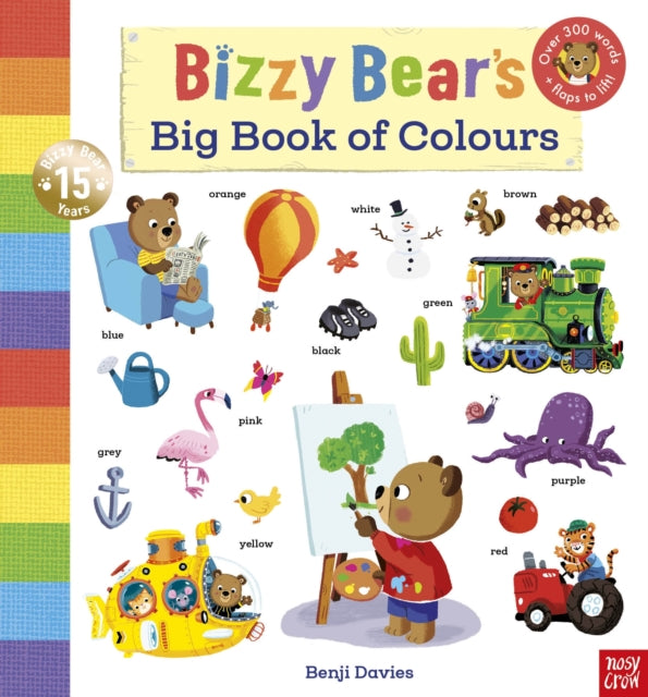 Bizzy Bear's Big Book of Colours : with over 300 colourful words to read and learn! - 9781805138204