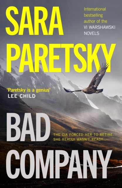 Bad Company : A twisty thriller with an unforgettable new protagonist from crime queen Sara Paretsky - 9781835011775