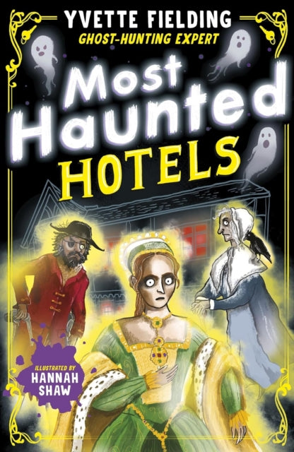 Most Haunted Hotels - 9781839136313