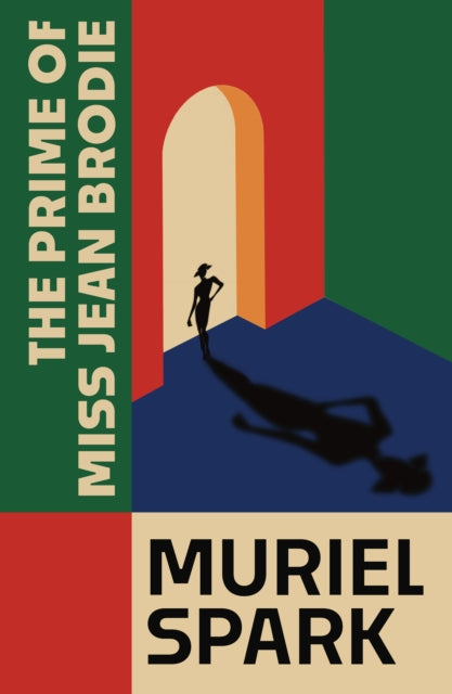 The Prime of Miss Jean Brodie - 9781846977183
