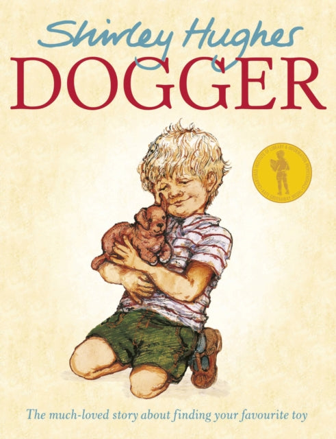 Dogger : the much-loved children’s classic - 9781862308053