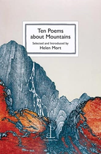 Ten Poems about Mountains-9781913627126
