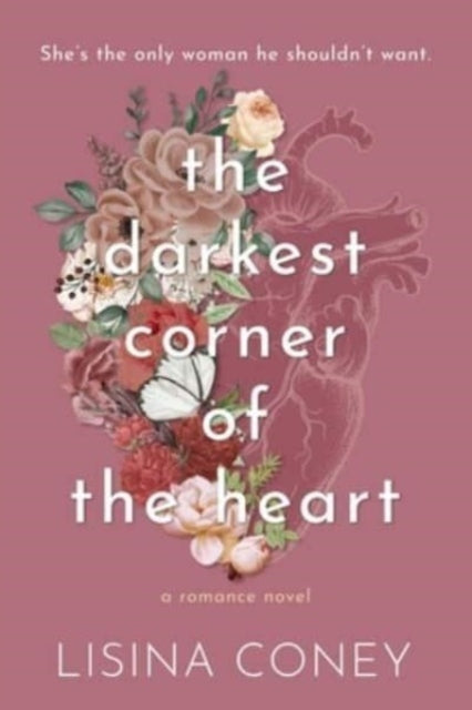 Darkest Corner of the Heart : 2 - 9798987758359