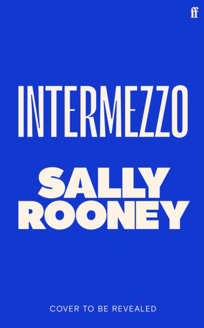 Pre-Order for 24th of September: Copy of Intermezzo by Sally Rooney