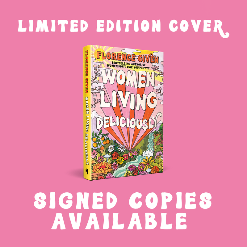 Pre-Order for 8th of October: Signed Indie Exclusive Edition of Women Living Deliciously by Florence Given