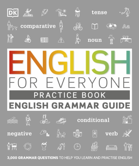 English for Everyone English Grammar Guide Practice Book : English language grammar exercises-9780241379752