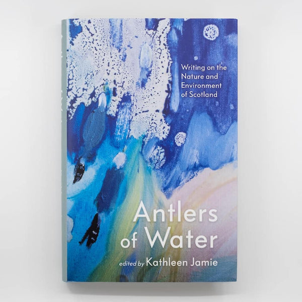 Antlers of Water - 25th August 7pm