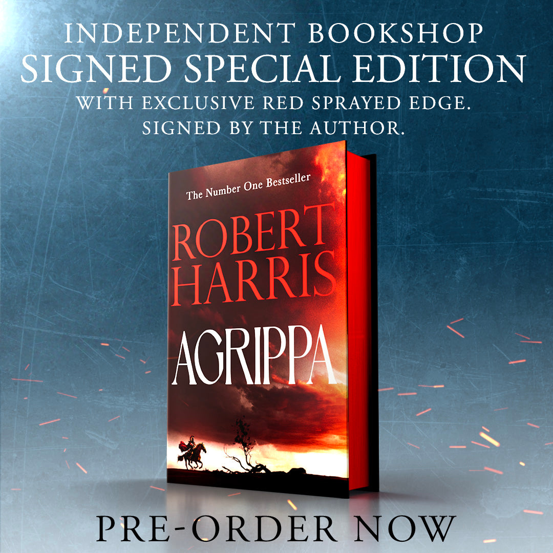 Pre-Order for 27th August 2026: Signed Indie Exclusive copy of Agrippa by Robert Harris