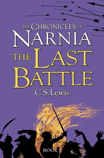The Last Battle : Book 7 - 9780007323142