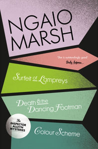 A Surfeit of Lampreys / Death and the Dancing Footman / Colour Scheme : Book 4 - 9780007328727