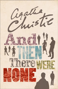 And Then There Were None : The World’s Favourite Agatha Christie Book - 9780008123208