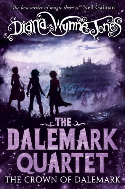 The Crown of Dalemark : Book 4 - 9780008170714