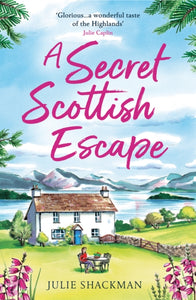 A Secret Scottish Escape : Book 1 - 9780008455774