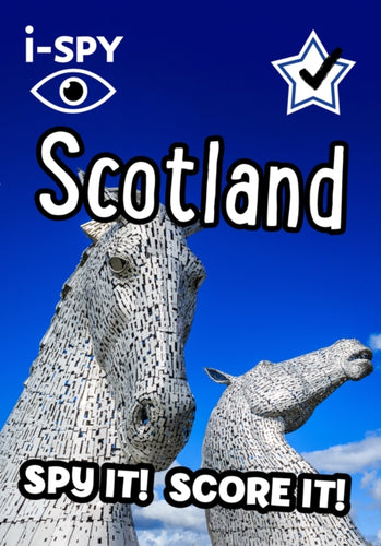 i-SPY Scotland : Spy it! Score it! - 9780008529741