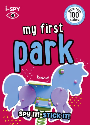 i-SPY My First Park : Spy it! Stick it! - 9780008562649