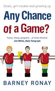Any Chance Of A Game? - 9780091908782