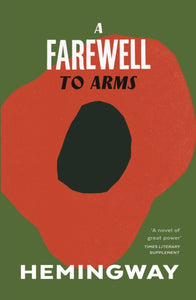 A Farewell to Arms - 9780099273974