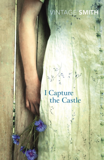I Capture the Castle : A beautiful coming-of-age novel about first love - 9780099460879