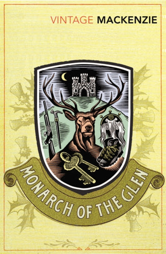 The Monarch of the Glen - 9780099529545