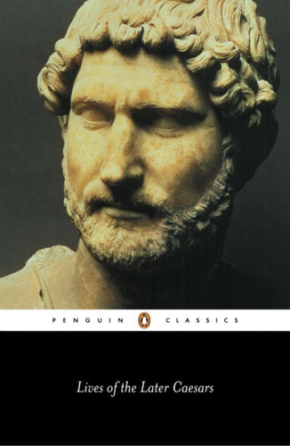 Lives of the Later Caesars - 9780140443080