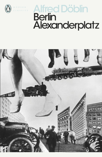 Berlin Alexanderplatz - 9780141191621