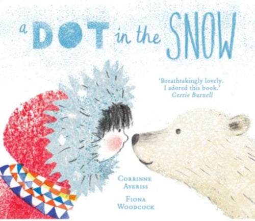 A Dot in the Snow - 9780192744272