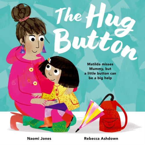 The Hug Button - 9780192794826