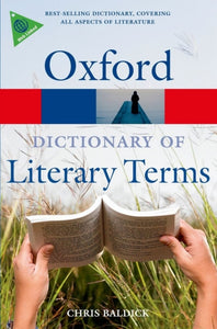 OXFORD DICTIONARY OF LITERARY TERMS - 9780199208272