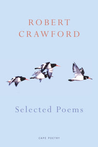 SELECTED POEMS - 9780224076944