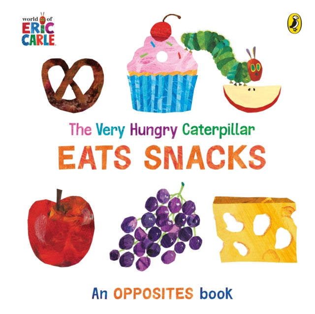 The Very Hungry Caterpillar Eats Snacks - 9780241641491