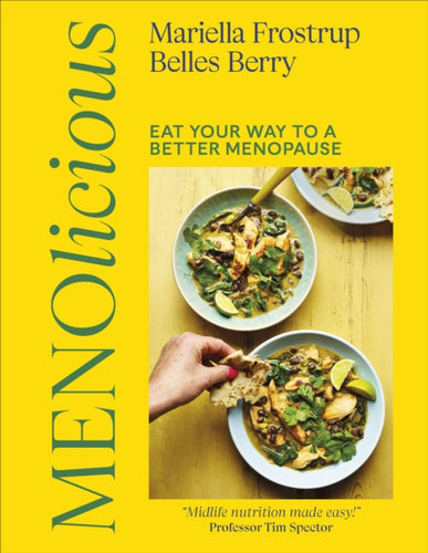 Menolicious : Eat Your Way to a Better Menopause - 9780241754979