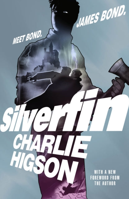 Young Bond: SilverFin : 20th Anniversary Edition - 9780241766651