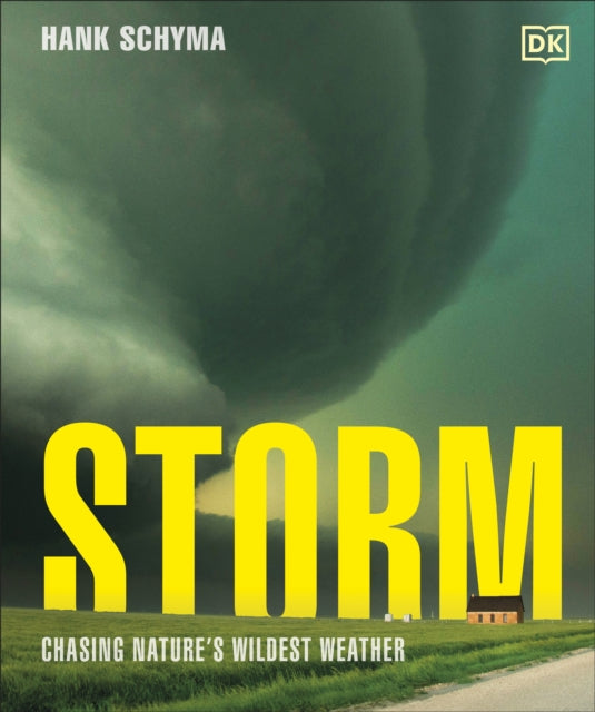 Storm : Chasing Nature's Wildest Weather - 9780241771570