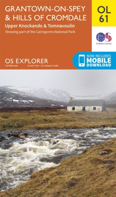 Grantown-on-Spey & Hills of Cromdale, Upper Knockando & Tomnavoulin : OL 61 - 9780319243008
