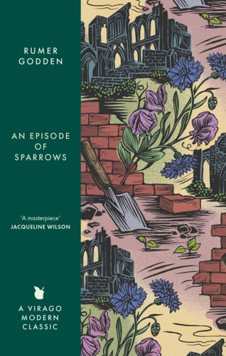 An Episode of Sparrows : A Virago Modern Classic - 9780349017518